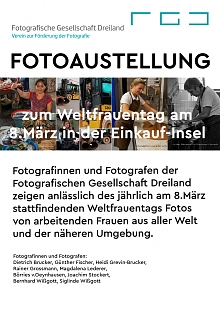 Weltfrauentag 2023 - ein Projekt der Fotografischen Gesellschaft Dreiland vom 28.02. bis 11.03.2023